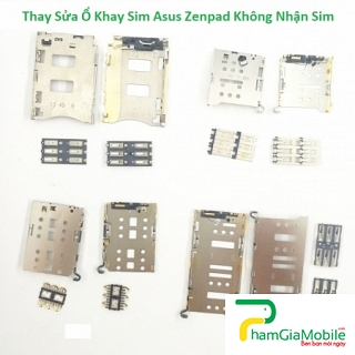 Thay Thế Sửa Ổ Khay Sim Asus Zenpad C 7.0 / Z370CG Không Nhận Sim